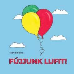 Fújjunk lufit!