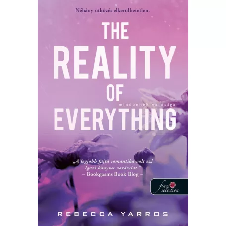 The Reality of Everything - Mindennek valósága (Flight & Glory 5.)