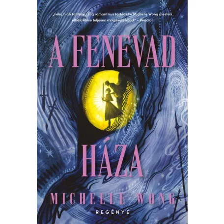 A Fenevad Háza