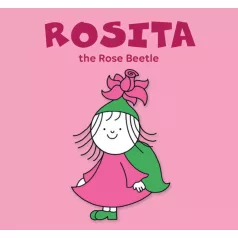 Rosita, the Rose Beetle