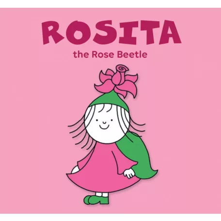 Rosita, the Rose Beetle