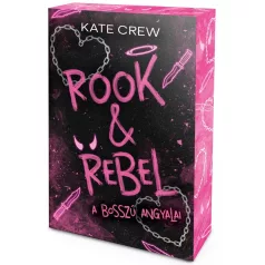 Rook & Rebel – A bosszú angyalai - Éldekorált kiadás