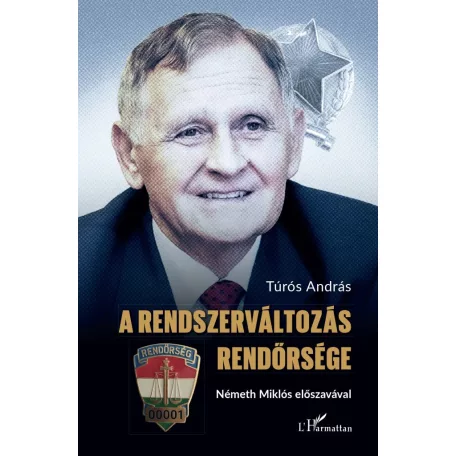 A renszerváltozás Rendőrsége