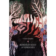 Bordáid közt a verdesés