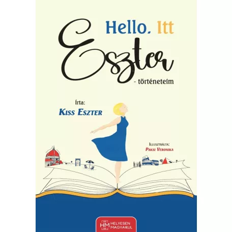 Hello. Itt Eszter