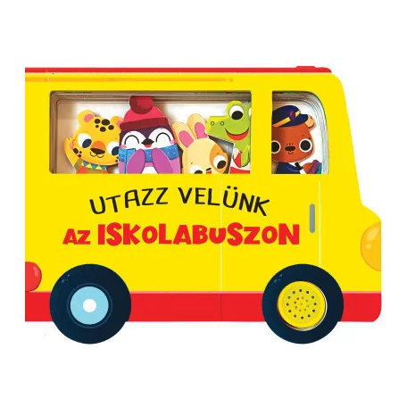 Utazz velünk az iskolabuszon - hangmodulos könyv