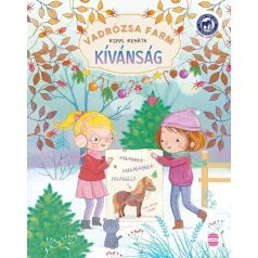 Vadrózsa farm 4. - Kívánság