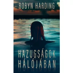 Hazugságok hálójában