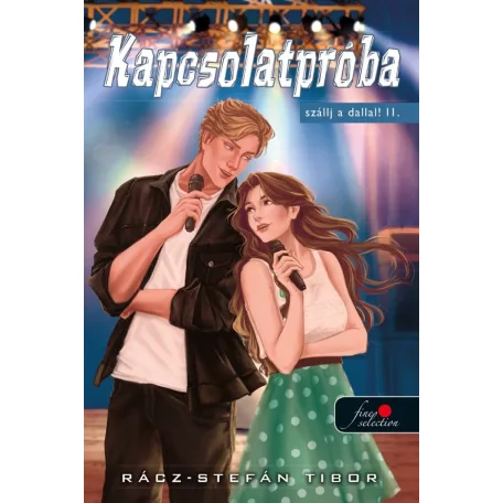 Kapcsolatpróba - Szállj a dallal! 2.