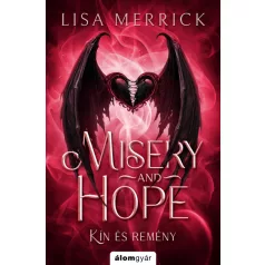 Misery and hope - Kín és remény