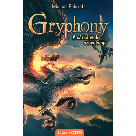 A sárkányok szövetsége – Gryphony 2. (2.kiadás)