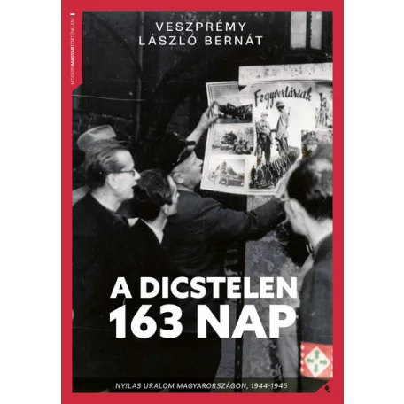 A dicstelen 163 nap