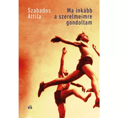 Ma inkább a szerelmeimre gondoltam