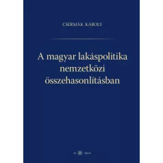 A magyar lakáspolitika nemzetközi összehasonlításban