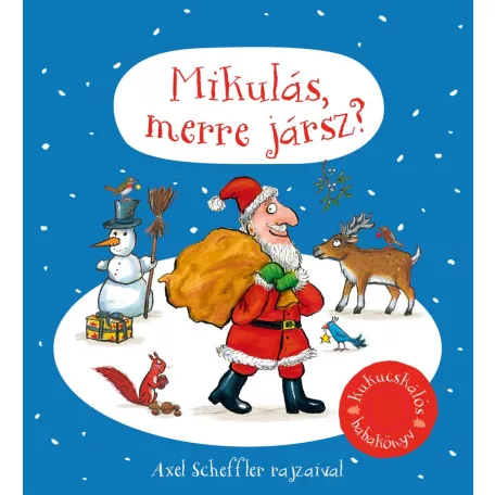 Mikulás, merre jársz?