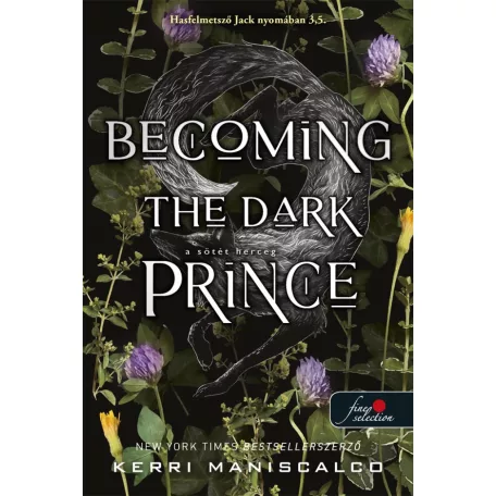 Becoming the Dark Prince - A sötét herceg (Hasfelmetsző Jack nyomában 3,5)