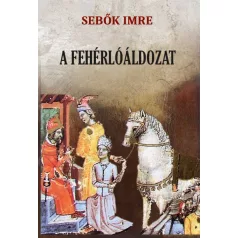 A fehérlóáldozat