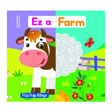 Ez a farm - Flip Flap Könyv