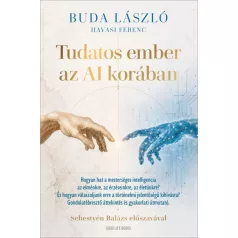 Tudatos ember az AI korában