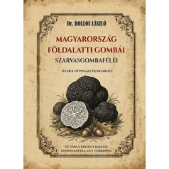 Magyarország földalatti gombái, szarvasgombaféléi