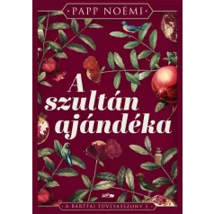 A szultán ajándéka - Éldekorált kiadás