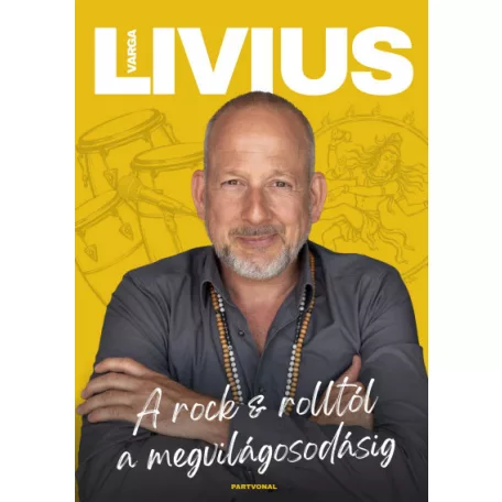 A rock & rolltól a megvilágosodásig