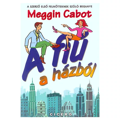 A fiú a házból