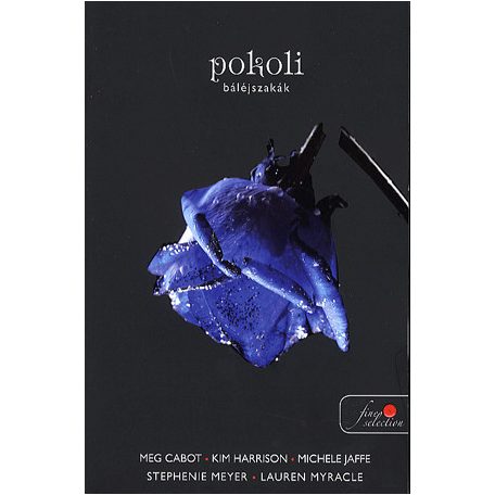 Pokoli báléjszakák