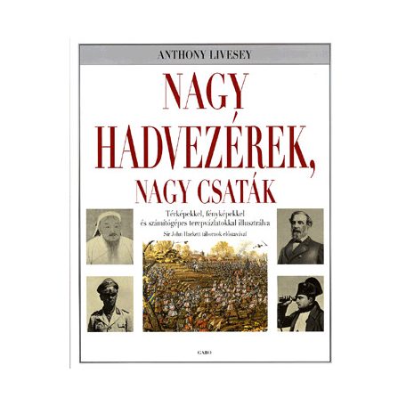 Nagy hadvezérek, nagy csaták