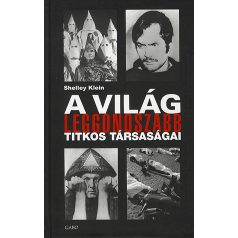 A világ leggonoszabb titkos tásaságai