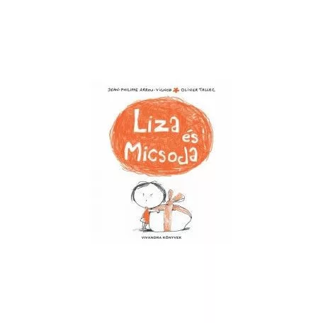 Liza és Micsoda